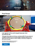 ESO — Last segment of the world’s largest telescope mirror successfully cast — Press Release eso2410