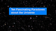 ESOcast 222: Dieci paradossi affascinanti sull'Universo